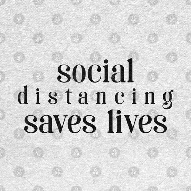 Social Distancing Saves Lives by sparkling-in-silence